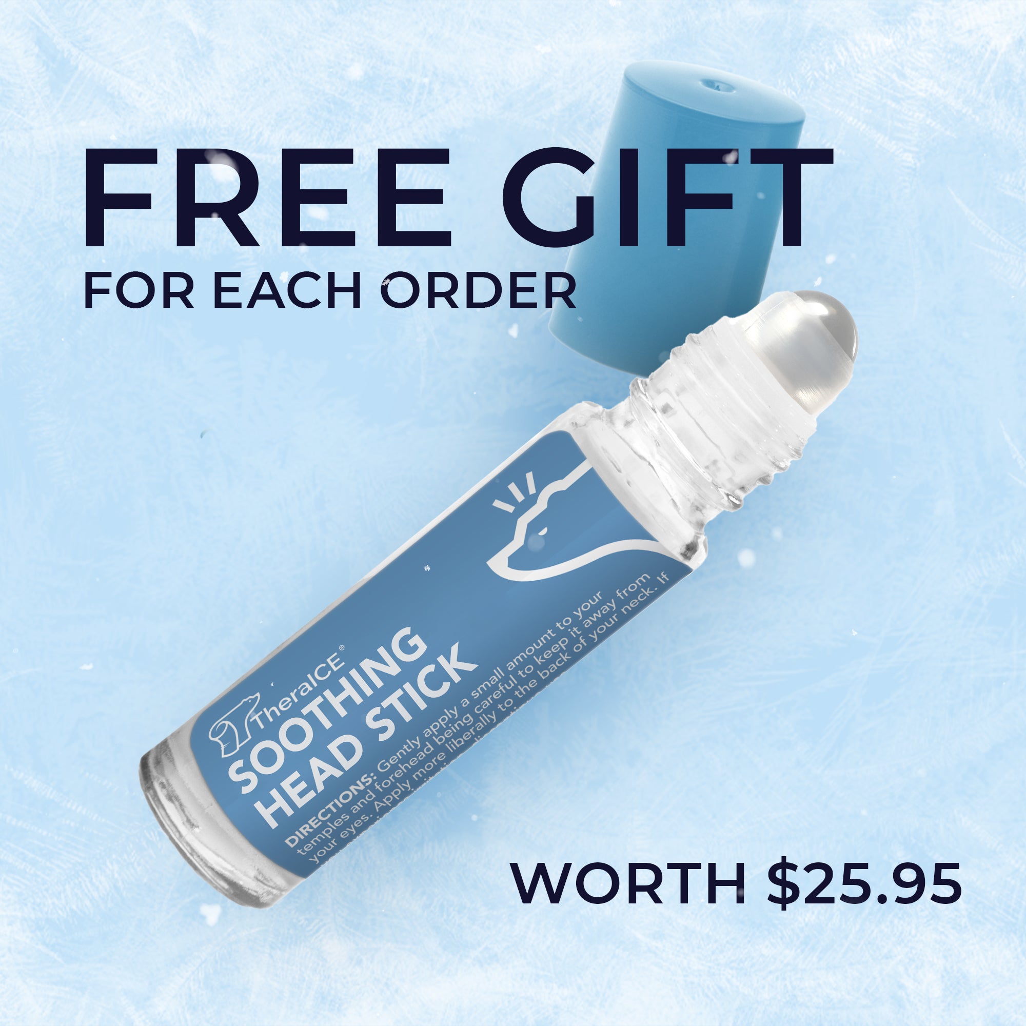 FREE GIFT TheraICE Soothing Head Stick